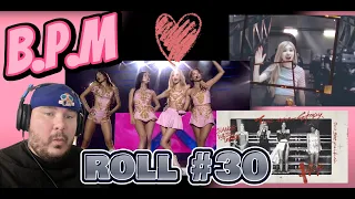 💗 💗 [REACTION] BLACKPINK - ‘B.P.M.’ Roll #30