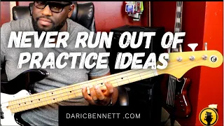 Never run out of practice ideas/ Bass Guitar Exercises  ~ Daric Bennett's Bass Lessons