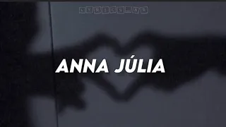 Anna Júlia - Los hermanos (Letra)