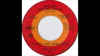 Johnny & Jonie Mosby - Hold Me, Thrill Me, Kiss Me