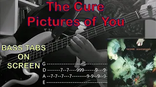 The Cure - Pictures of You (#basscover with tabs)