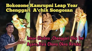 Bokozone Kamrupni Leap Year Chenggari  A'chik Songosan Ongkatgipa/ Chenggari Oka