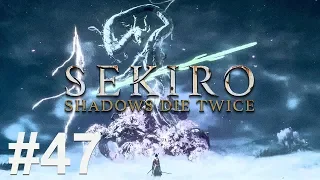 SEKIRO SHADOWS DIE TWICE + DEMON BELL Gameplay Walkthrough Part 47 [1080p HD PS4] - No Commentary