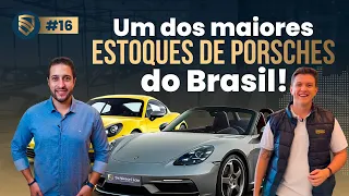 Um dos maiores estoques de Porsches do Brasil! | Wallace Lau