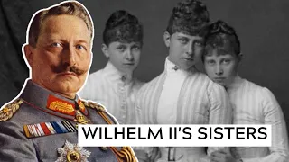 Wilhelm II And His Sisters