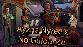 【GMV】Borderlands Montage || Ayzha Nyree x No Guidance