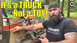 It’s a Truck, NOT a TOY