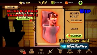 Hướng Dẫn Cách Hack Shadow Fight 2 Phiên Bản Mod Vip Skibidi Toilet + Free Download