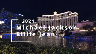 Bellagio Fountain Show - Michael Jackson Billie Jean (HD Video) One of The Best In 2021