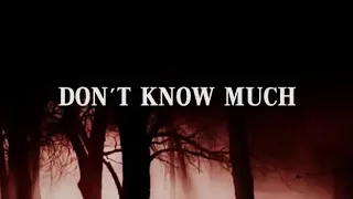 Song title: Don't know much by Linda Ronstadt/Aaron Neville