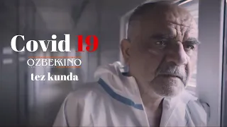 Covid 19 (o‘zbek kino) trailer tez kunda |Ковид 19 (ўзбек кино) трейлер тез кунда