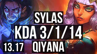 SYLAS vs QIYANA (MID) | 3/1/14, 1.3M mastery, 300+ games | EUW Diamond | 13.17