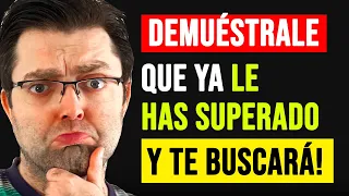 4 FORMAS DE DEMOSTRARLE A TU EX LO POCO QUE TE IMPORTA Y LO MUCHO QUE TÚ SIGUES IMPORTÁNDOLE