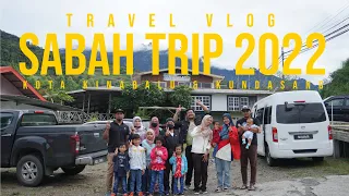 Sabah Trip 2022 @ Kota Kinabalu & Kundasang