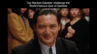 Top Ranked Gambler challenge the  World Famous God of Gambler