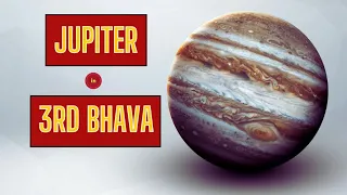 JUPITER (GURU BHAGWAN) IN THIRD BHAVA.SECRETS OF THE THIRD BHAVA.PREDICTIVE ASTROLOGY COURSE