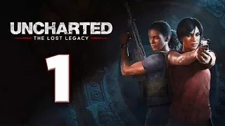 Uncharted: The Lost Legacy Walkthrough Part 1 [Mission 1: The Insurgency] W/Commentary