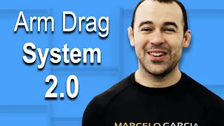 Arm Drag System 2.0 - Marcelo Garcia/Gordon Ryan