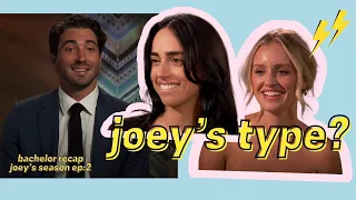 what is joey looking for? [bachelor recap 2024, episode 2]