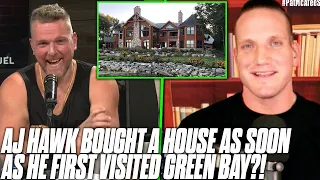 Pat McAfee Reacts To Story About AJ Hawk Buying A House In Green Bay 4 Hours After Being Drafted