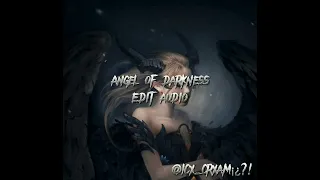 Angel of darkness||Edit audio