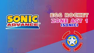 Egg Rocket Zone Act 1 (Sonic) | Sonic Advance