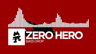 Zero Hero - Bass Drop [Monstercat Release]