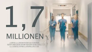 1,7 MILLIONEN - Ein Film für die Pflege!