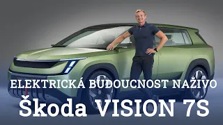 Elektrická škodovka budoucnosti NAŽIVO! Tohle je Škoda Vision 7S.