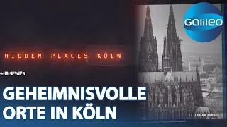 Versteckt und entdeckt: Vier geheimnisvolle Orte in Köln | Galileo | ProSieben