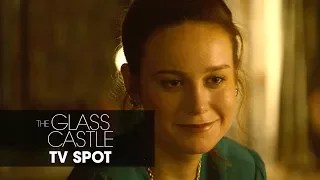 The Glass Castle (2017) – “Critics Rave” Official TV Spot