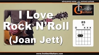 I Love Rock N' Roll à la guitare - Joan Jett - Cours de guitare