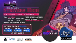 Strivers High - A Guilty Gear Strive Tournament + Casuals