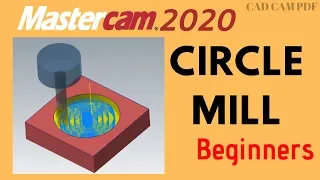 CIRCLE MILLING in Mastercam 2020  for Beginner Lesson Tutorials