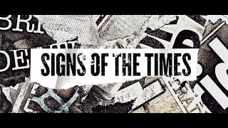 "Any Time Now" | Signs Of The Times