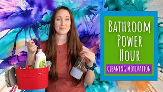 Bathroom Power Hour | Cleaning Motivation | Speed Cleaning