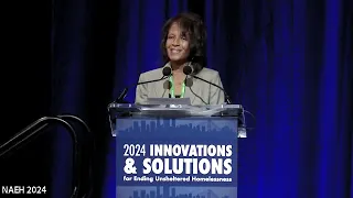 Day 2 Plenary | 2024 Innovations & Solutions for Ending Unsheltered Homelessness