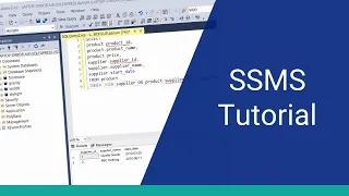 SSMS Tutorial (SQL Server Management Studio) - Feature Demonstration