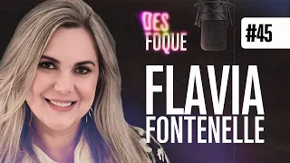 FLAVIA FONTENELLE (Dubladora da Roberta em Rebelde) - Desfoque Podcast #45