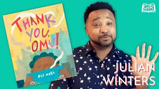 “Thank You, Omu!” Read By Julian Winters | Kids Books Read Aloud With Gotham Reads