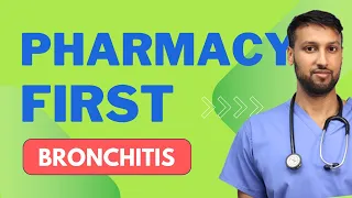 PHARMACY FIRST: BRONCHITIS - Learn and earn at your pharmacy