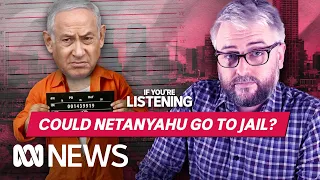 Explained: The criminal cases against Benjamin Netanyahu | If You’re Listening
