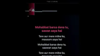 karaoke 🎤 song #MOHABBAT BARSA DENA TU