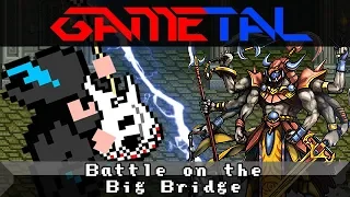 Battle on the Big Bridge (Final Fantasy V) - GaMetal Remix