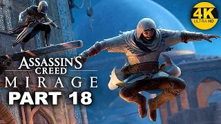 ASSASSIN'S CREED MIRAGE   PART 18  Gameplay Walkthrough - No Commentary  XBOX SERIES X   4K 60FPS