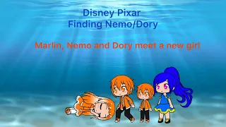 Finding Nemo/Dory - Marlin, Nemo and Dory Meet A New Girl