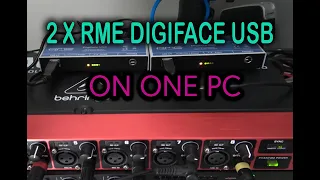 2X RME DIGIFACE INTERFACES ON ONE WINDOWS PC, see description