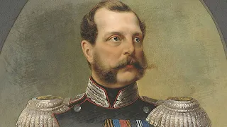 Alejandro II de Rusia, "El Libertador", El Zar que acabó con la Servidumbre en Rusia.