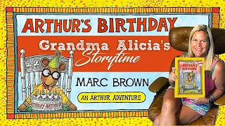 Grandma Alicia's Storytime - Reading Arthur's Birthday by Marc Brown