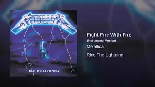 Metallica - Fight Fire With Fire (instrumental, no solo)